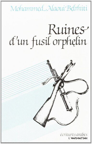 Ruine d'un fusil orphelin (poèmes) (9782858024209-front-cover)