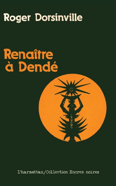 Renaître à Dendé (9782858021420-front-cover)