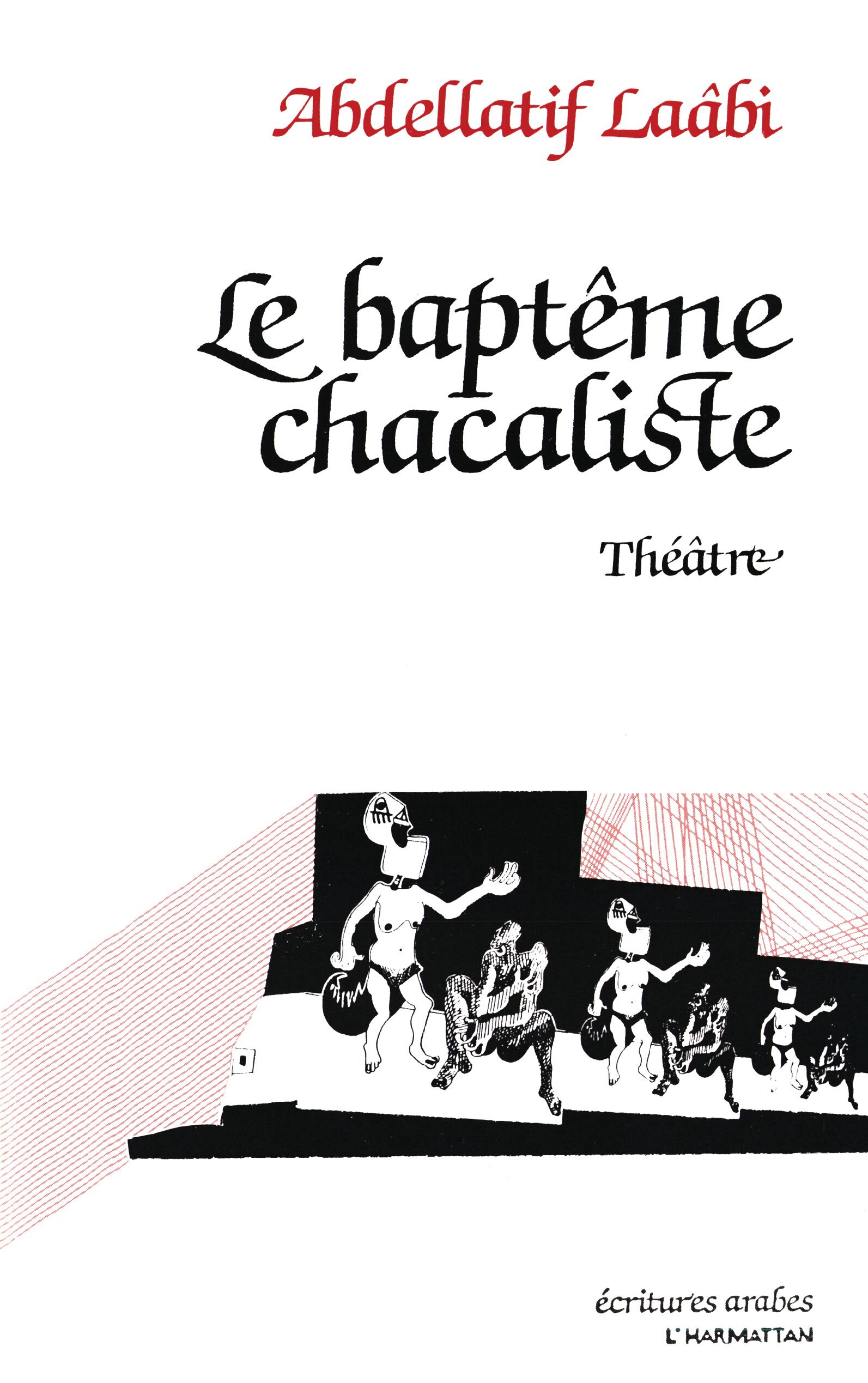 Le baptême chacaliste (9782858027514-front-cover)