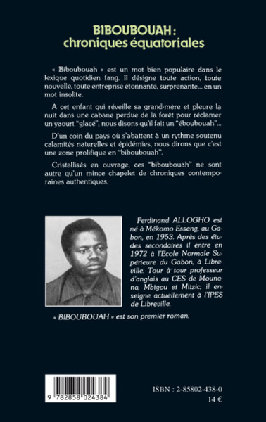 Biboubouah, Chroniques équatoriales suivi de bourrasque sur Mitzic (9782858024384-back-cover)