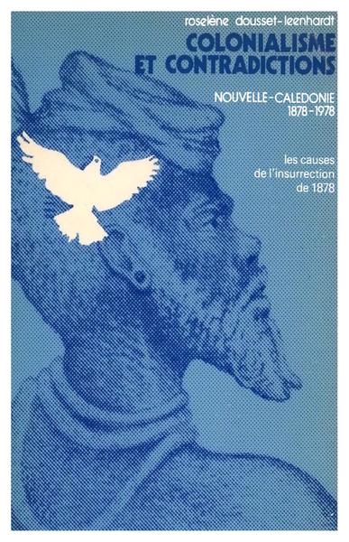 Colonialisme et contradiction en Nouvelle Calédonie (9782858020539-front-cover)