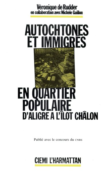 Autochtones et immigrés en quartier populaire (9782858029280-front-cover)