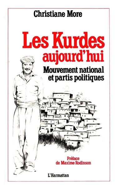 Les Kurdes aujourd'hui, Mouvement national et partis politiques (9782858024087-front-cover)