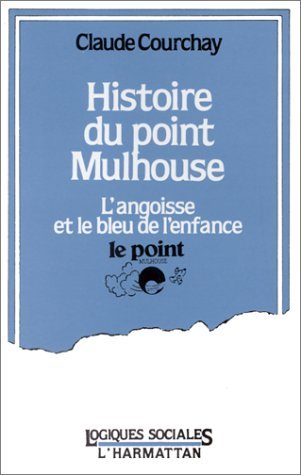 Histoire du point Mulhouse (9782858027378-front-cover)