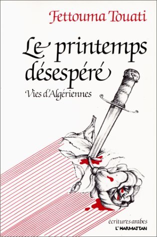 Le printemps désespéré : vies d'Algériens (9782858023912-front-cover)