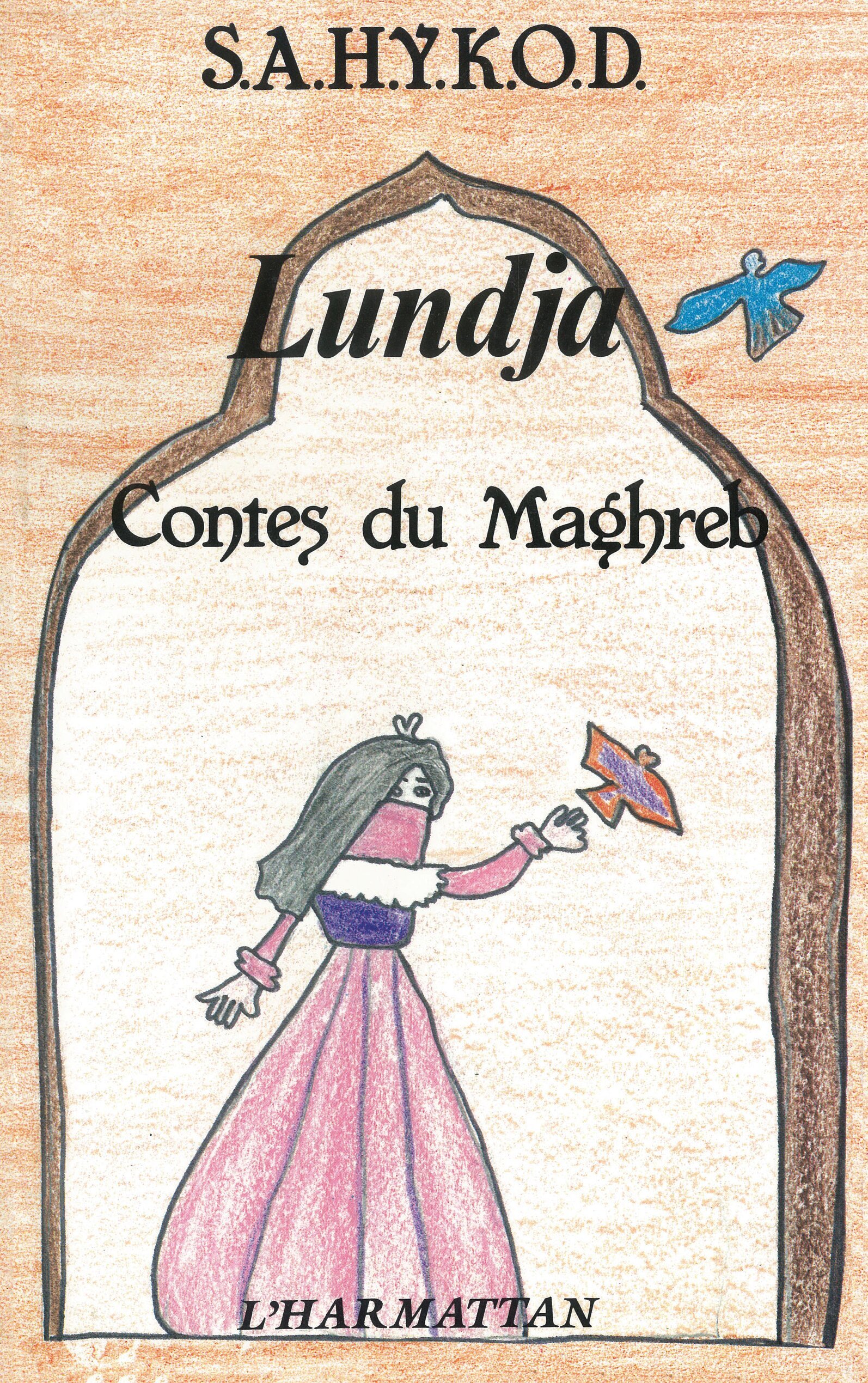 Lundja, contes du Maghreb (9782858029136-front-cover)