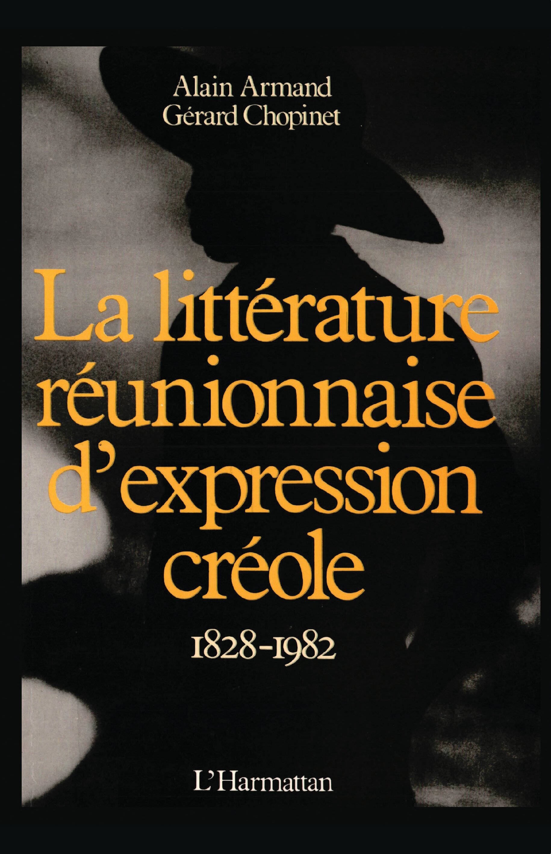 La littérature réunionnaise d'expression créole (9782858023097-front-cover)