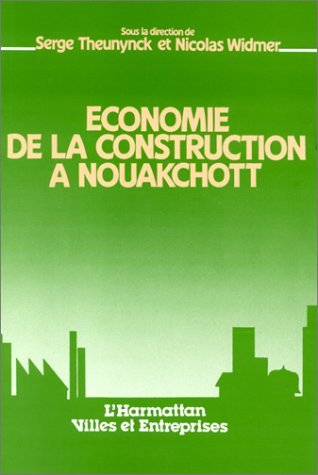 Economie de la construction à Nouakchott (9782858029822-front-cover)