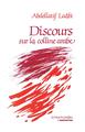 Discours sur la colline arabe (9782858025237-front-cover)