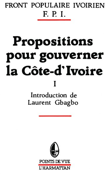 Propositions pour gouverner la Côte-d'Ivoire (9782858028825-front-cover)