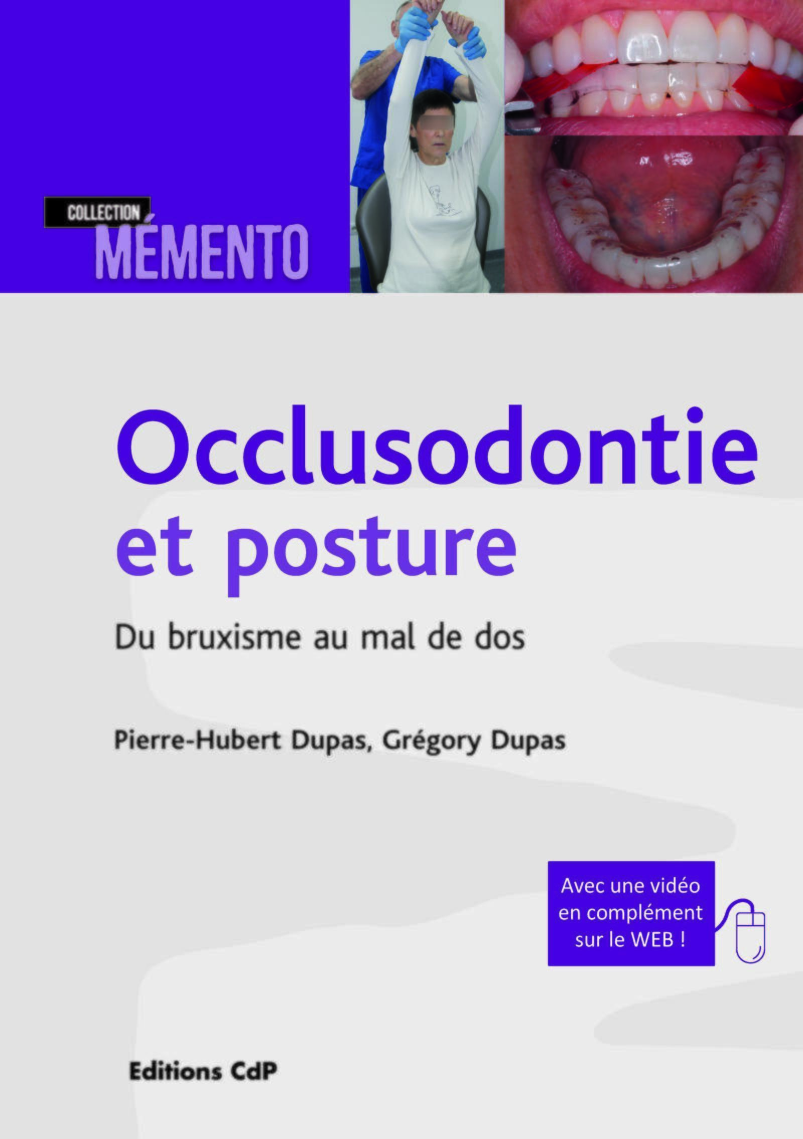 Occlusodontie et posture, Du bruxisme au mal de dos (9782843614330-front-cover)