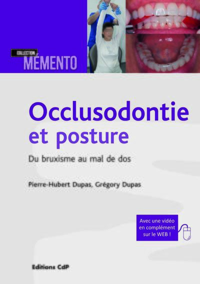 Occlusodontie et posture, Du bruxisme au mal de dos (9782843614330-front-cover)