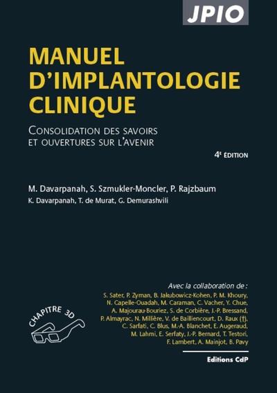 Manuel d'implantologie clinique, Consolidation des savoirs et ouvertures sur l'avenir (9782843614019-front-cover)
