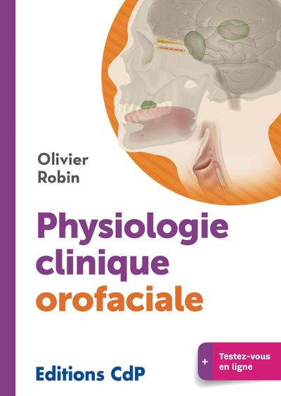Physiologie clinique orofaciale (9782843614415-front-cover)