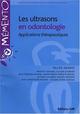 Les ultrasons en odontologie, Applications thérapeutiques (9782843611261-front-cover)
