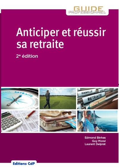 Anticiper et réussir sa retraite (9782843613180-front-cover)