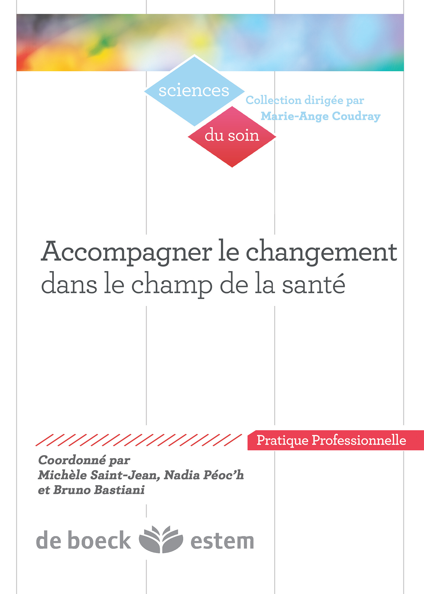 Accompagner le changement dans le champ de la santé (9782843717956-front-cover)