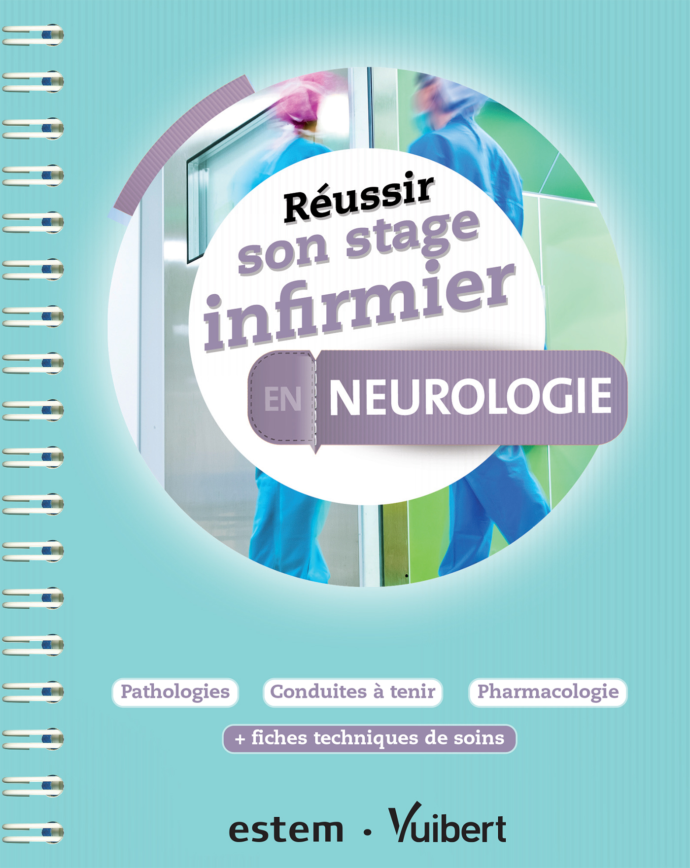 Réussir son stage infirmier en Neurologie (9782843718700-front-cover)