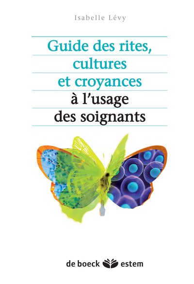 Guide des rites, cultures et croyances à l'usage des soignants (9782843716744-front-cover)