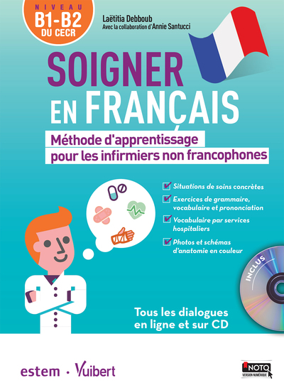 Soigner en français, Méthode d'apprentissage pour les infirmiers non francophones (avec CD) (9782843718045-front-cover)