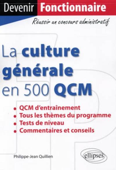 La culture générale en 500 QCM (9782729861100-front-cover)