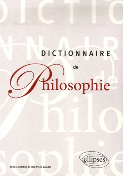 Dictionnaire de philosophie (9782729828349-front-cover)