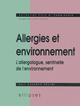 Allergies et environnement - L'allergologue, sentinelle de l'environnement (9782729879037-front-cover)