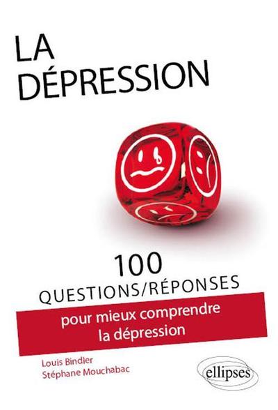 100 Questions/réponses sur la dépression (9782729865702-front-cover)
