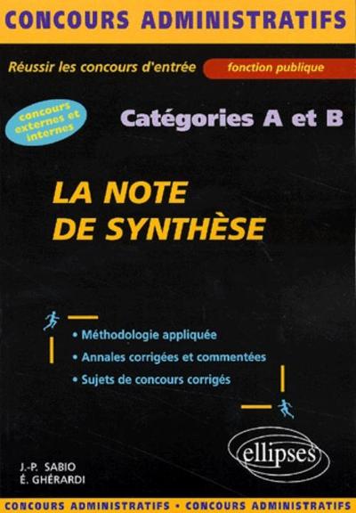 note de synthèse (La) - catégories A et B (9782729806477-front-cover)