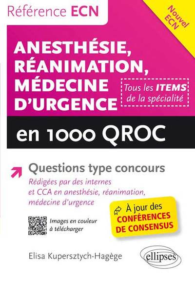 Anesthésie - Réanimation - Médecine d’urgence en 1000 QROC (9782729892425-front-cover)