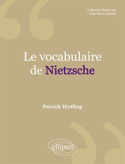 vocabulaire de Nietzsche (Le) (9782729880583-front-cover)