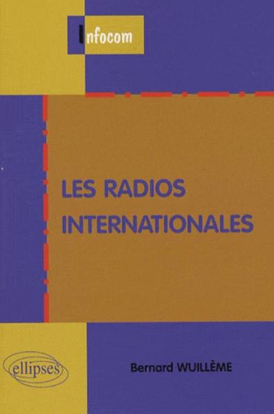 Les radios internationales (9782729834241-front-cover)