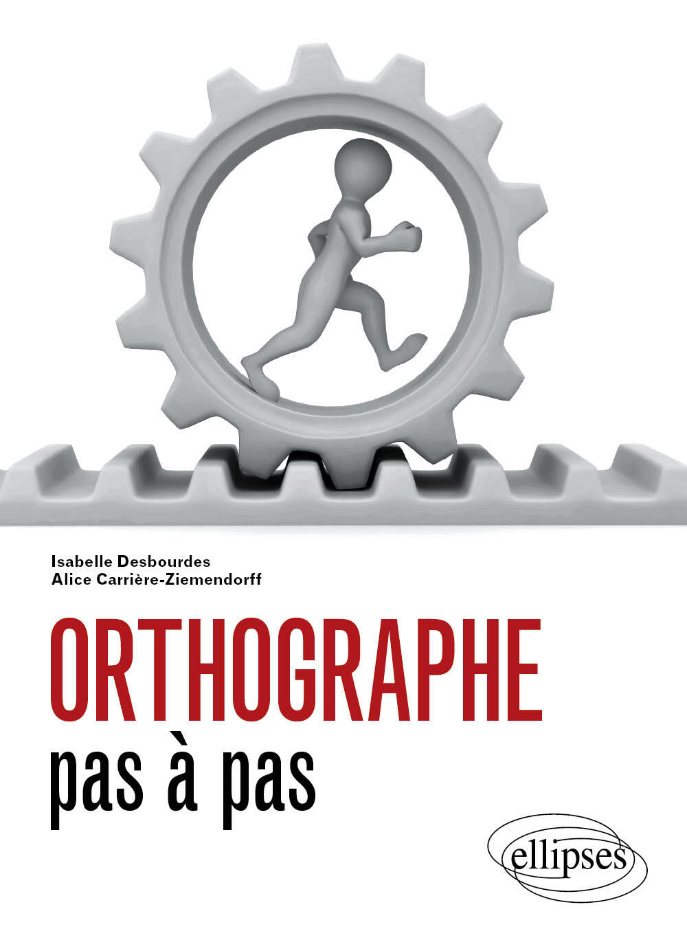 Orthographe pas à pas (9782729864798-front-cover)