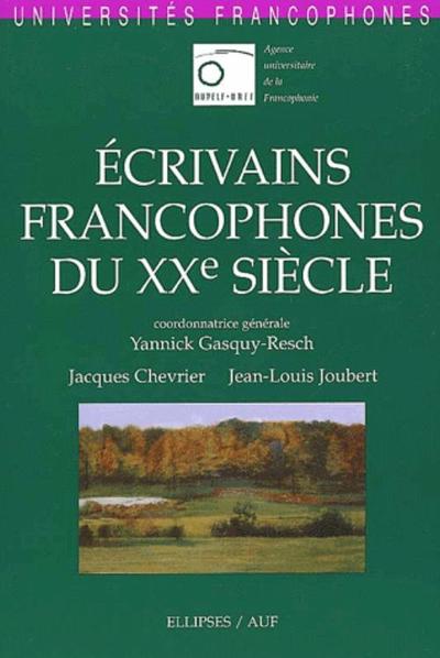 Ecrivains francophones du XXe siècle (9782729804169-front-cover)