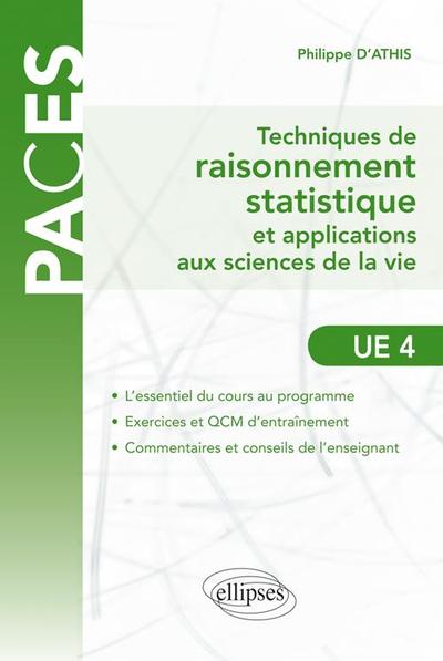 UE4 - Techniques de raisonnement statistique et applications aux sciences de la vie (9782729863715-front-cover)