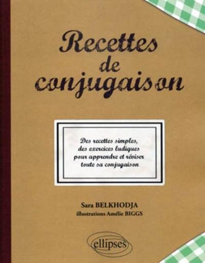 Recettes de conjugaison (9782729860615-front-cover)