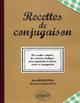 Recettes de conjugaison (9782729860615-front-cover)