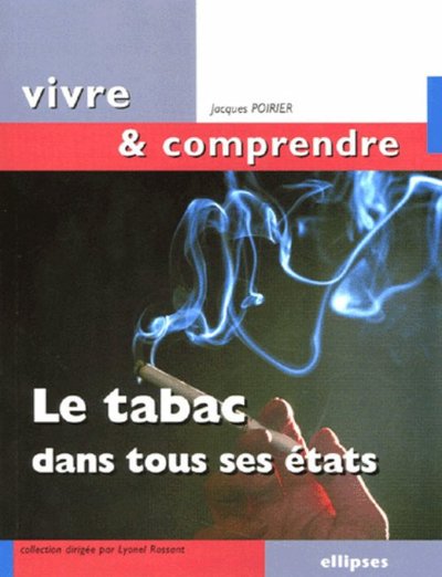 tabac dans tous ses états (Le) (9782729824594-front-cover)