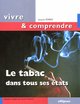 tabac dans tous ses états (Le) (9782729824594-front-cover)