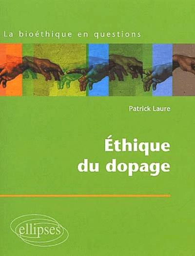 L'éthique du dopage (9782729810931-front-cover)