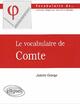 Le vocabulaire de Comte (9782729810832-front-cover)