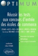 Réussir les tests aux concours d'entrée des écoles de commerce (9782729817794-front-cover)