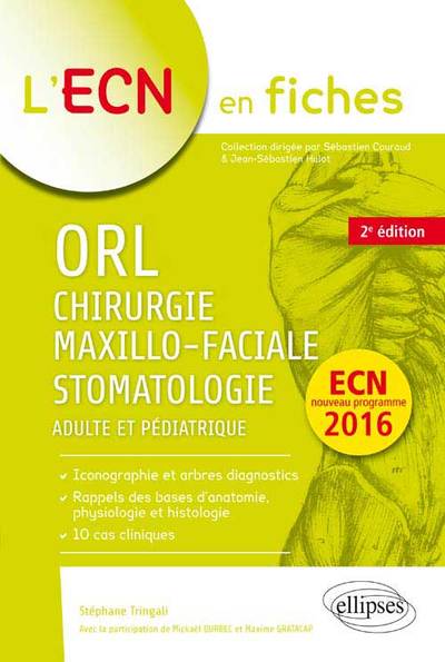 ORL, Chirurgie maxillo-faciale & Stomatologie - 2e édition (9782729881139-front-cover)