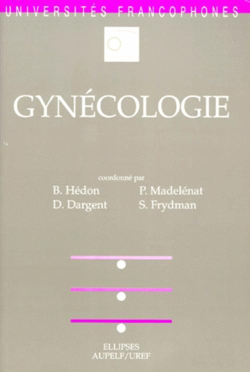 Gynécologie (9782729847180-front-cover)