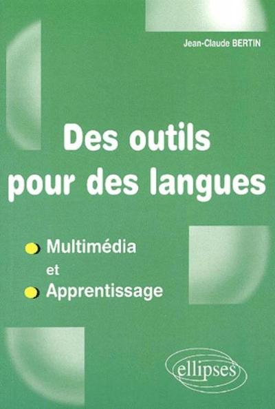 Des outils pour des Langues - Multimédia et Apprentissage (9782729800819-front-cover)