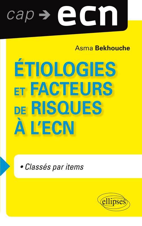 Etiologies et facteurs de risques à l'ECN (9782729875336-front-cover)