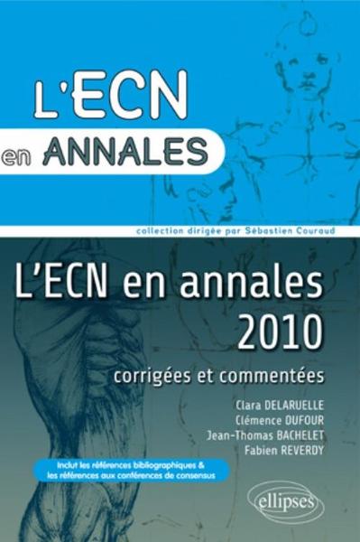 Annales 2010 de l'ECN. Corrigés commentés (9782729864248-front-cover)