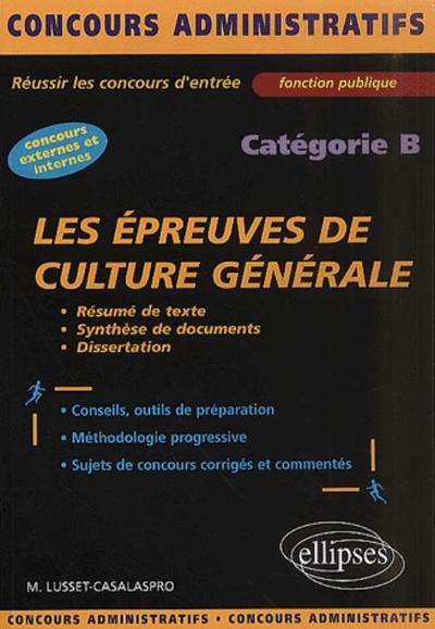 Les épreuves de culture générale et de français - catégorie B (9782729807160-front-cover)