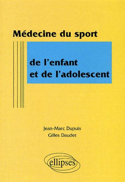 Médecine du sport de l'enfant et de l'adolescent (9782729805333-front-cover)