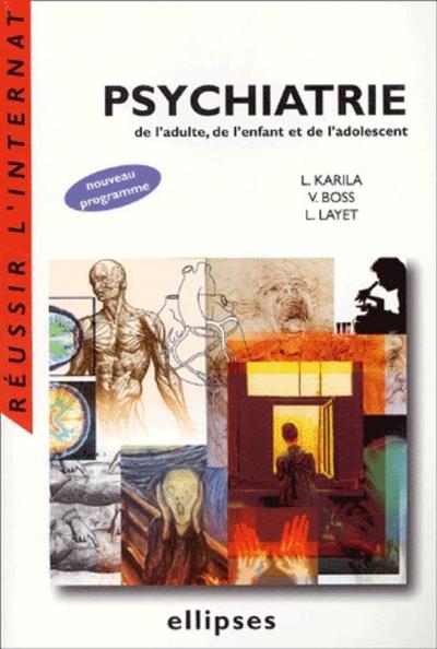 Psychiatrie de l'adulte, de l'enfant et de l'adolescent (9782729809492-front-cover)